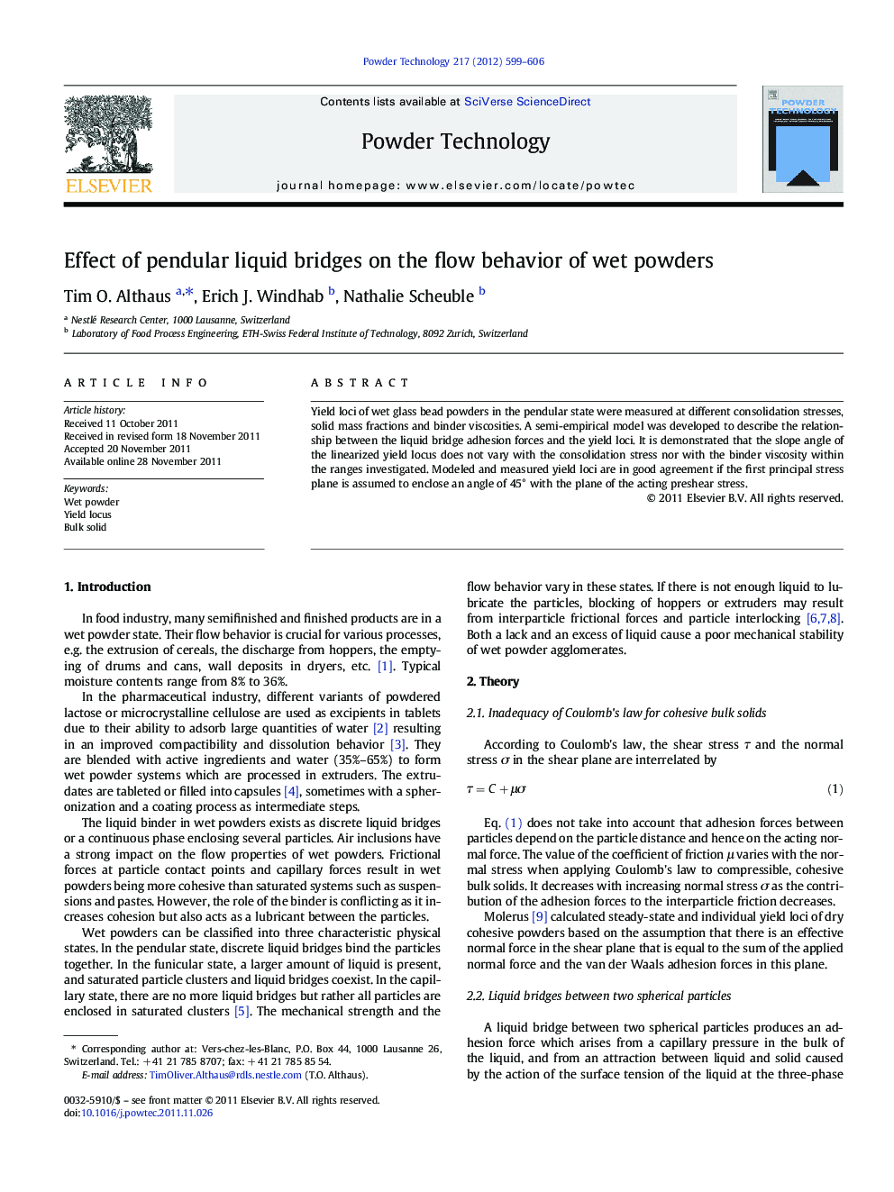 Effect of pendular liquid bridges on the flow behavior of wet powders