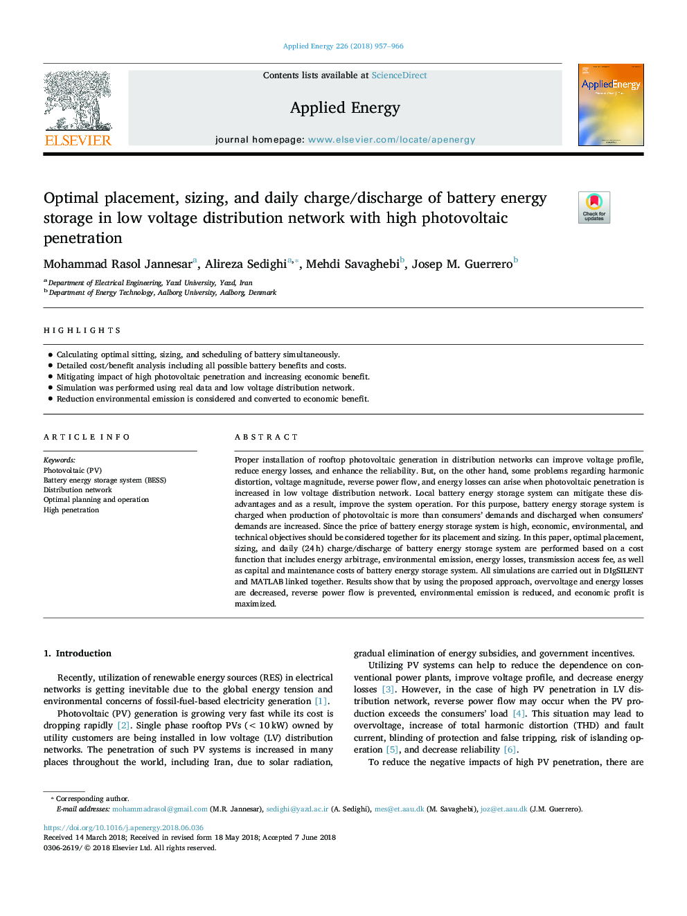 Optimal placement, sizing, and daily charge/discharge of battery energy storage in low voltage distribution network with high photovoltaic penetration