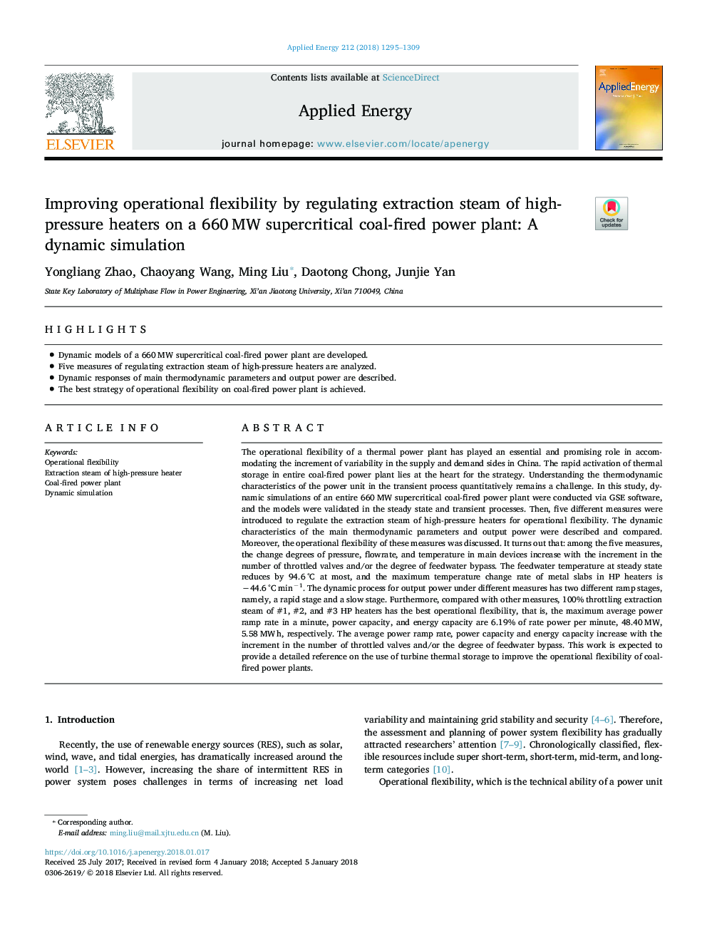 Improving operational flexibility by regulating extraction steam of high-pressure heaters on a 660â¯MW supercritical coal-fired power plant: A dynamic simulation