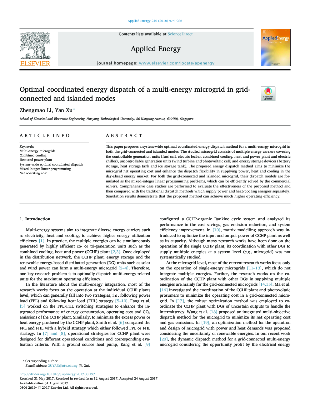 Optimal coordinated energy dispatch of a multi-energy microgrid in grid-connected and islanded modes