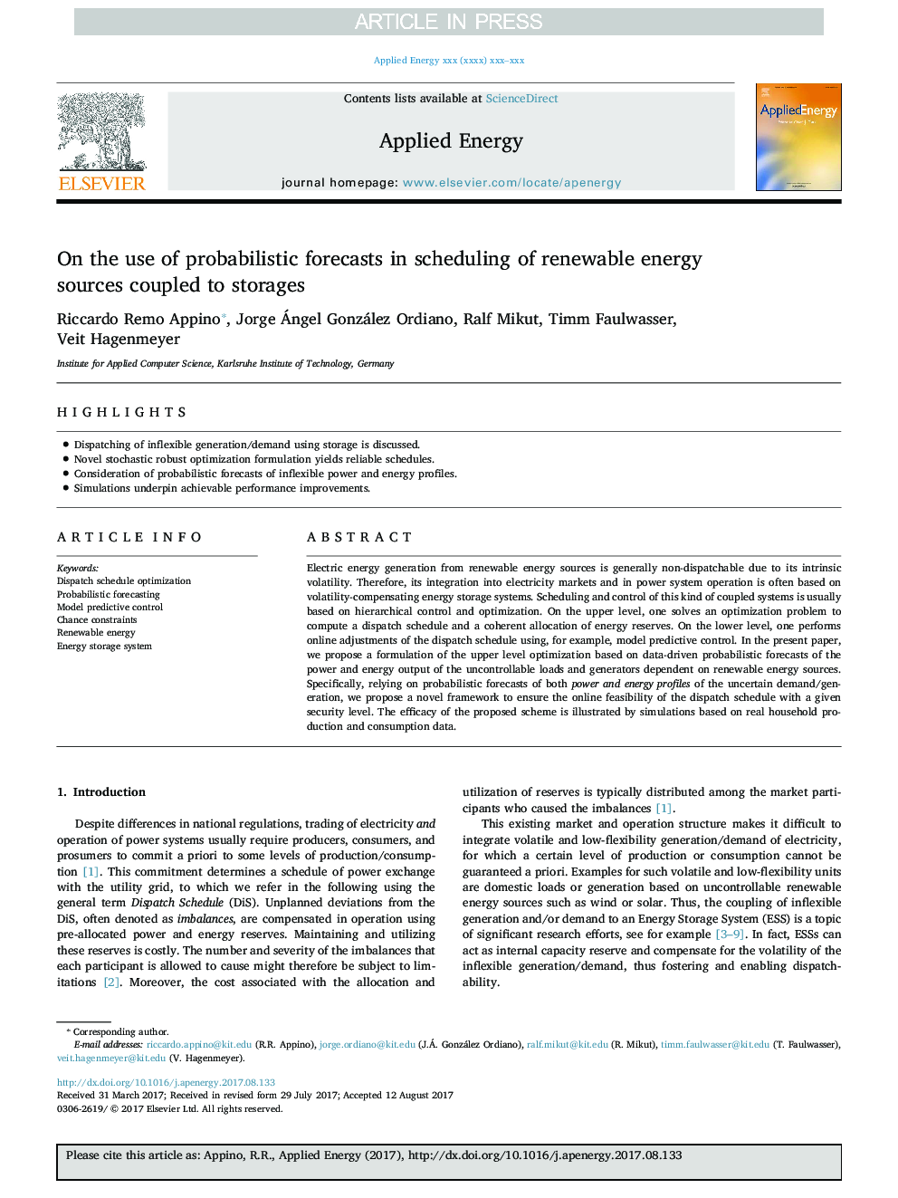 On the use of probabilistic forecasts in scheduling of renewable energy sources coupled to storages