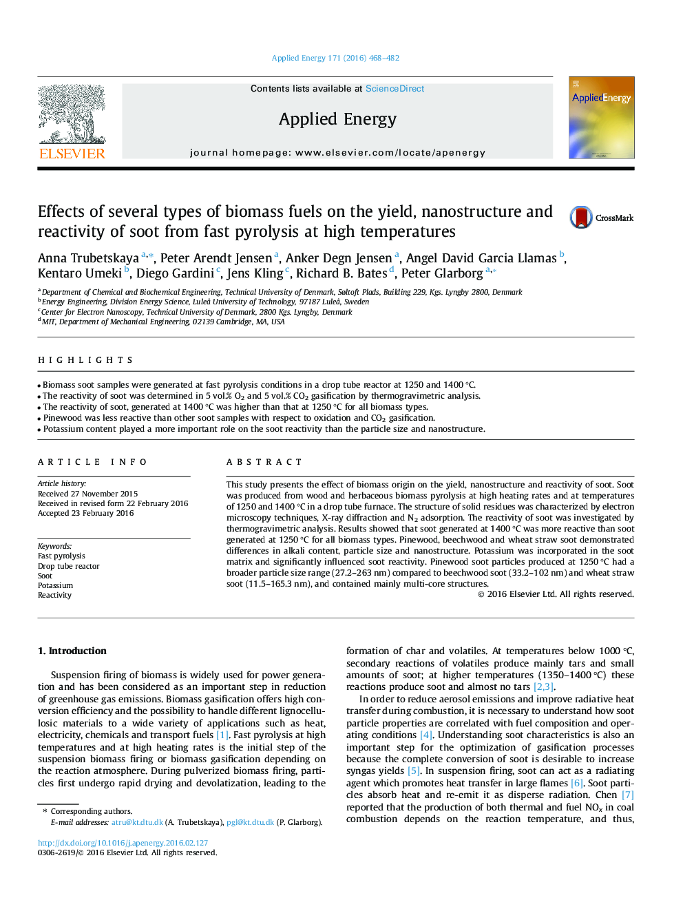 Effects of several types of biomass fuels on the yield, nanostructure and reactivity of soot from fast pyrolysis at high temperatures