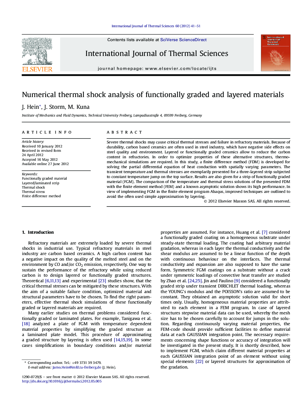 Numerical thermal shock analysis of functionally graded and layered materials