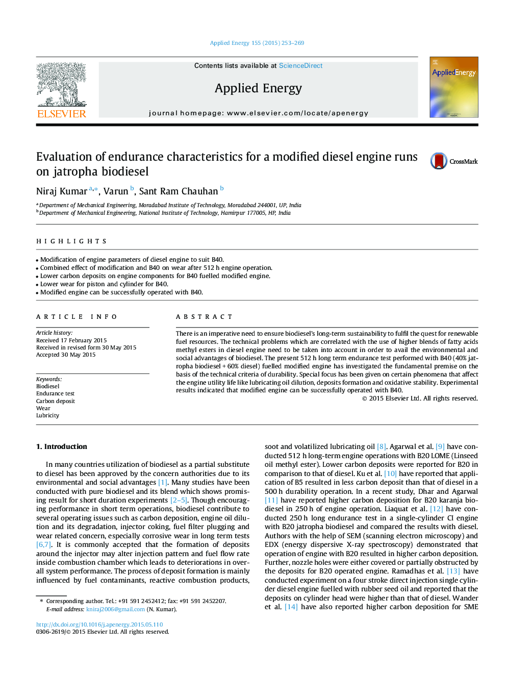 Evaluation of endurance characteristics for a modified diesel engine runs on jatropha biodiesel