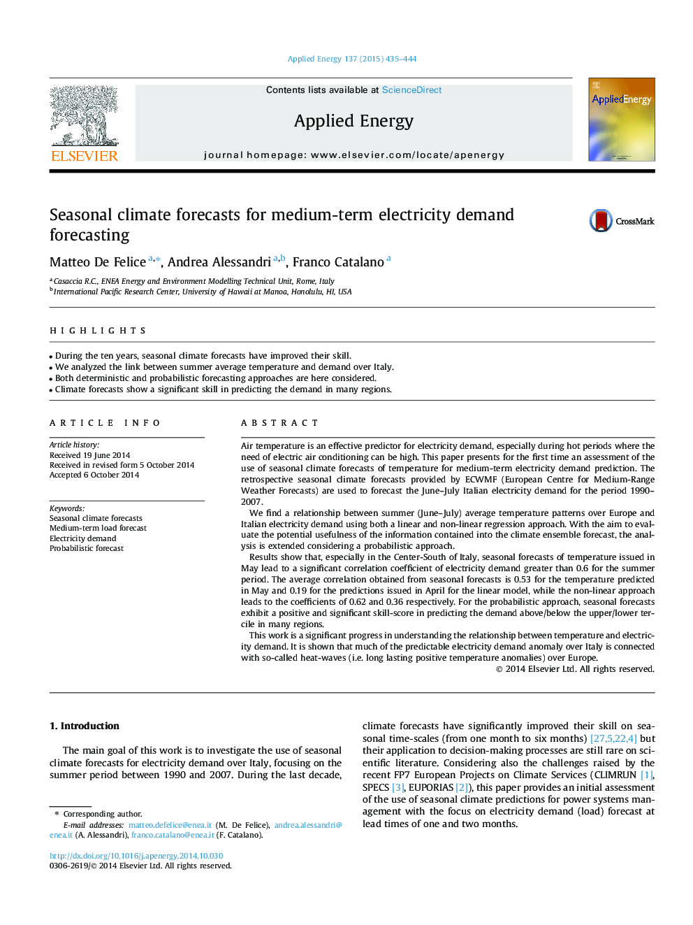 Seasonal climate forecasts for medium-term electricity demand forecasting