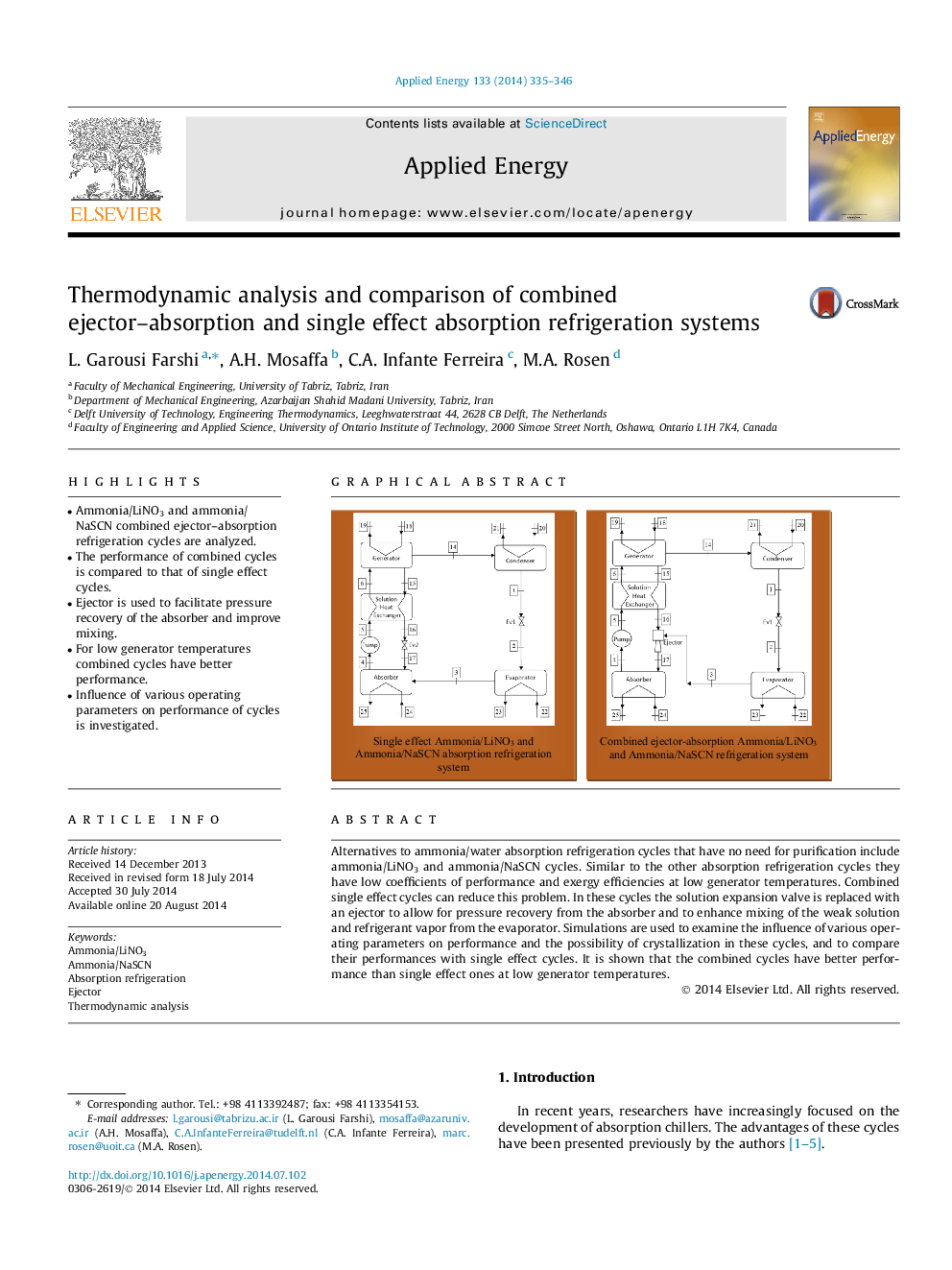 Thermodynamic analysis and comparison of combined ejector-absorption and single effect absorption refrigeration systems