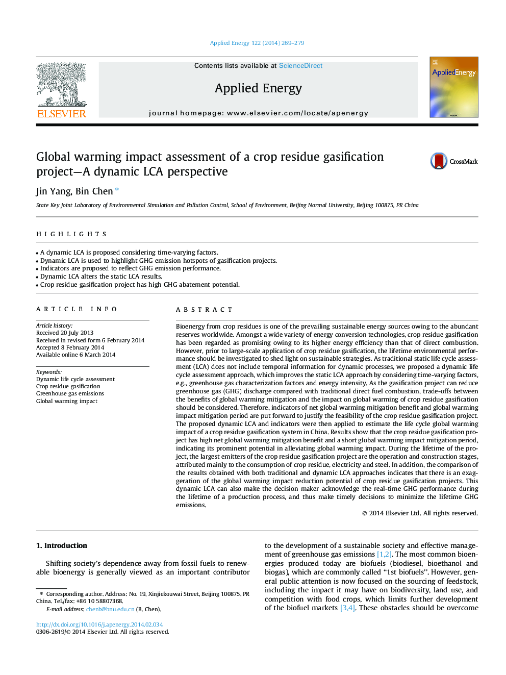 Global warming impact assessment of a crop residue gasification project-A dynamic LCA perspective