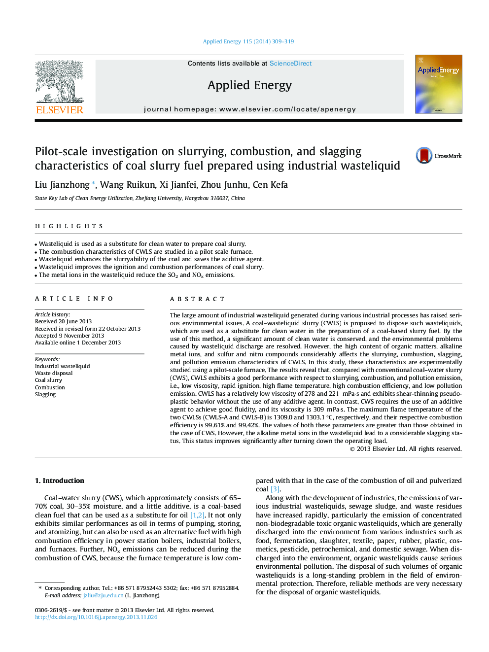 Pilot-scale investigation on slurrying, combustion, and slagging characteristics of coal slurry fuel prepared using industrial wasteliquid