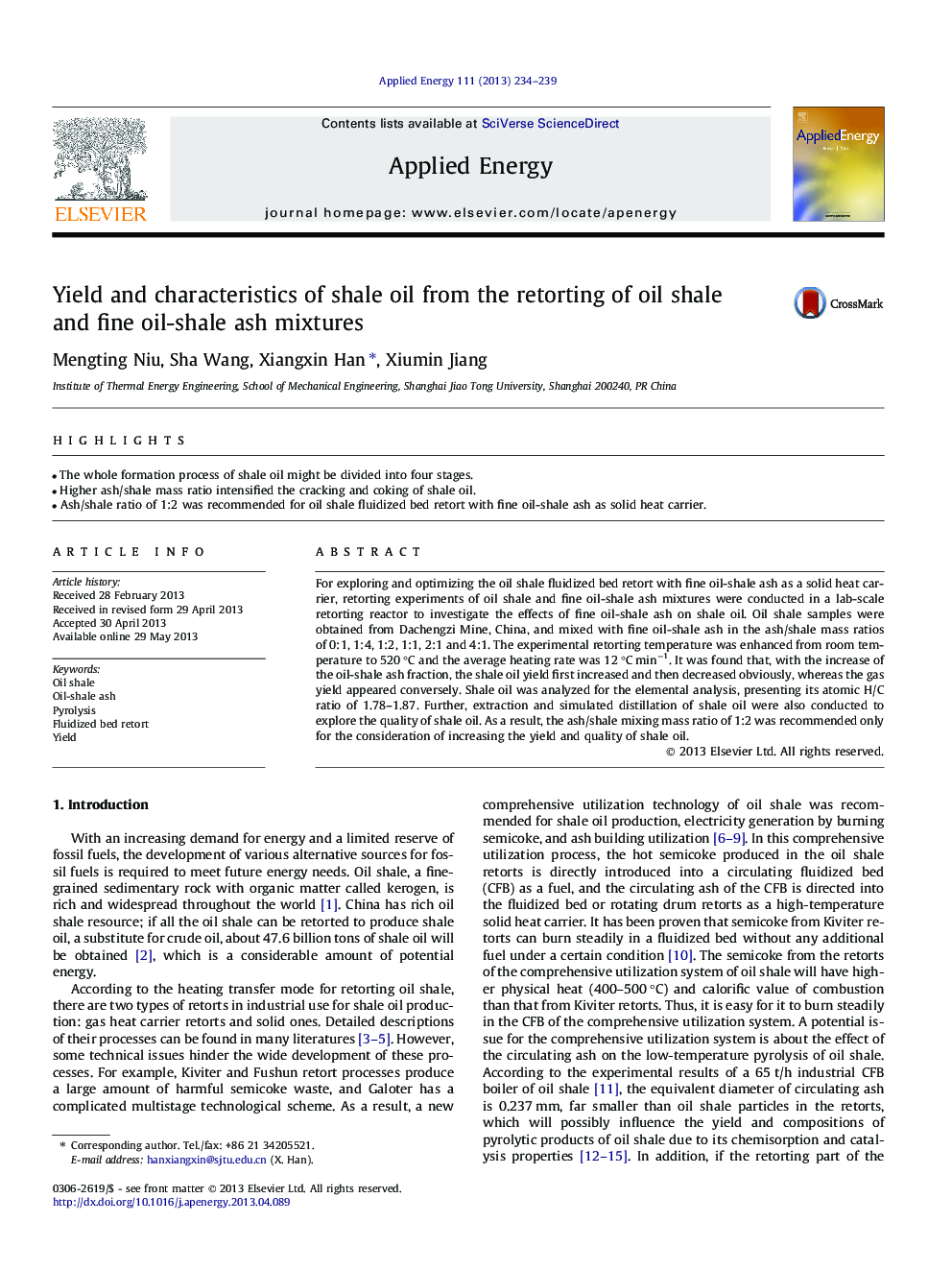 Yield and characteristics of shale oil from the retorting of oil shale and fine oil-shale ash mixtures