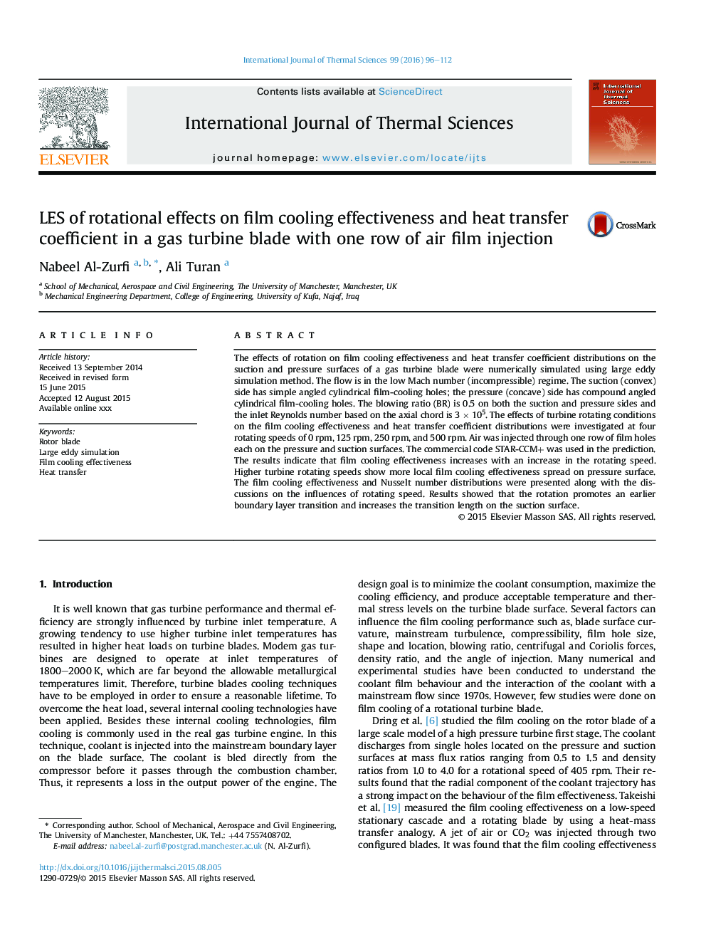 LES of rotational effects on film cooling effectiveness and heat transfer coefficient in a gas turbine blade with one row of air film injection