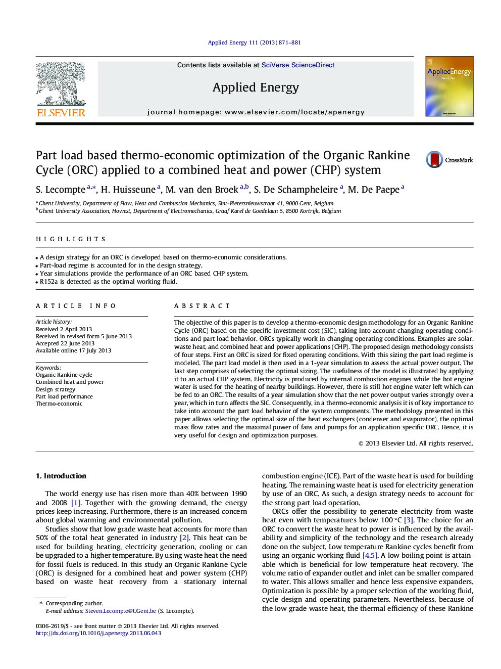 Part load based thermo-economic optimization of the Organic Rankine Cycle (ORC) applied to a combined heat and power (CHP) system