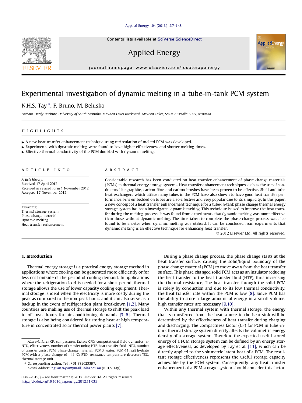 Experimental investigation of dynamic melting in a tube-in-tank PCM system