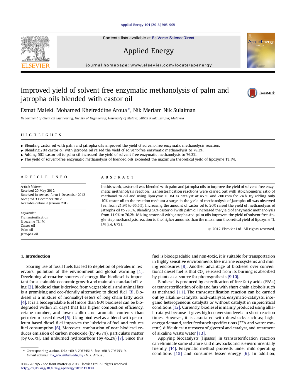 Improved yield of solvent free enzymatic methanolysis of palm and jatropha oils blended with castor oil