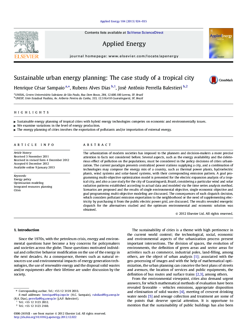 Sustainable urban energy planning: The case study of a tropical city