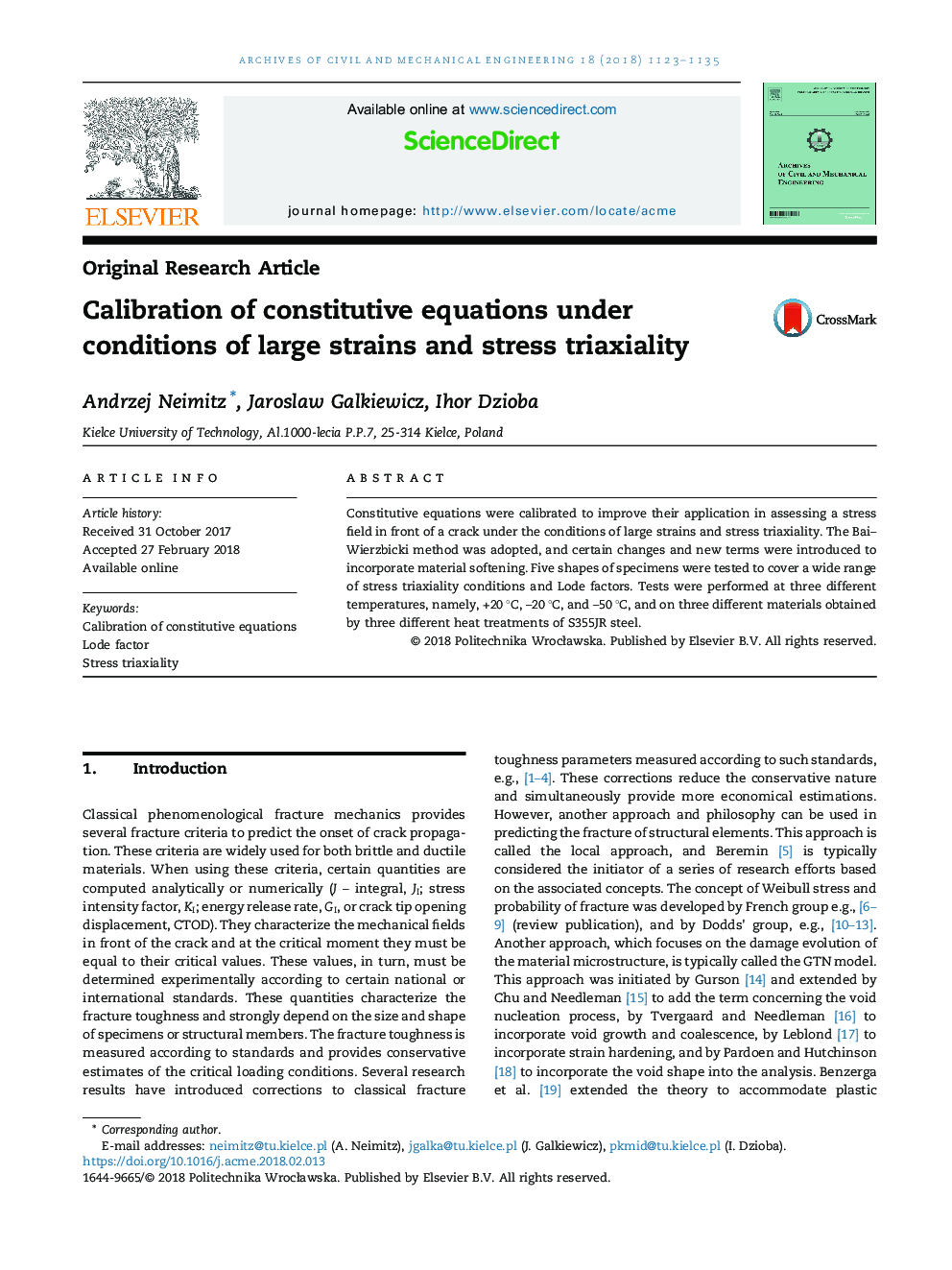 Calibration of constitutive equations under conditions of large strains and stress triaxiality