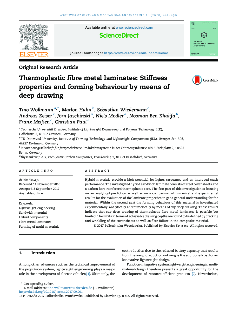 Thermoplastic fibre metal laminates: Stiffness properties and forming behaviour by means of deep drawing