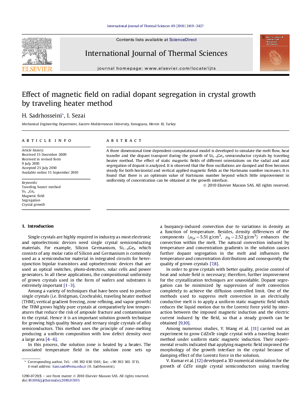 عکس صفحه اول مقاله: Effect of magnetic field on radial dopant segregation in crystal growth by traveling heater method Effect of magnetic field on radial dopant segregation in crystal growth by traveling heater method