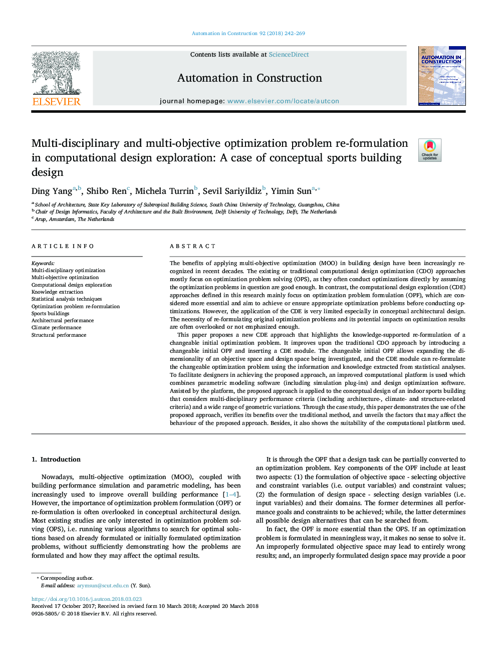 Multi-disciplinary and multi-objective optimization problem re-formulation in computational design exploration: A case of conceptual sports building design