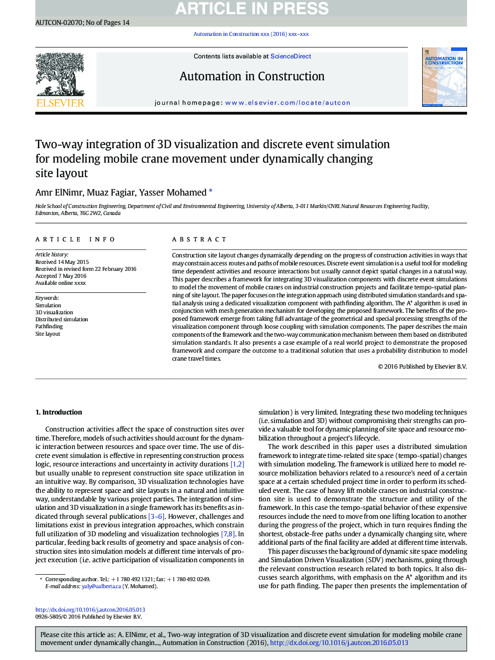 Two-way integration of 3D visualization and discrete event simulation for modeling mobile crane movement under dynamically changing site layout