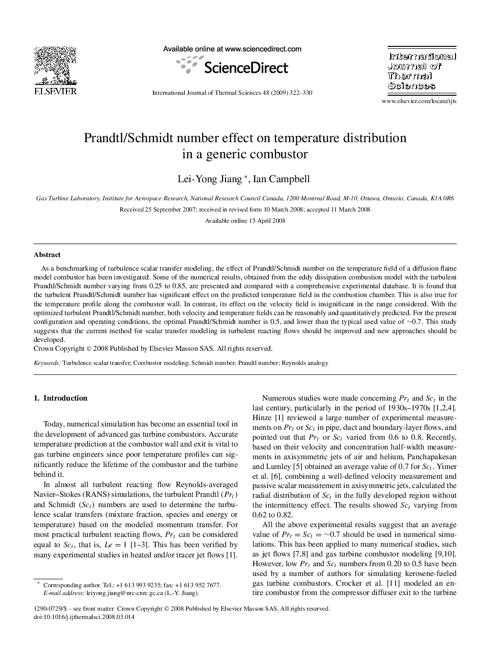 Prandtl/Schmidt number effect on temperature distribution in a generic combustor