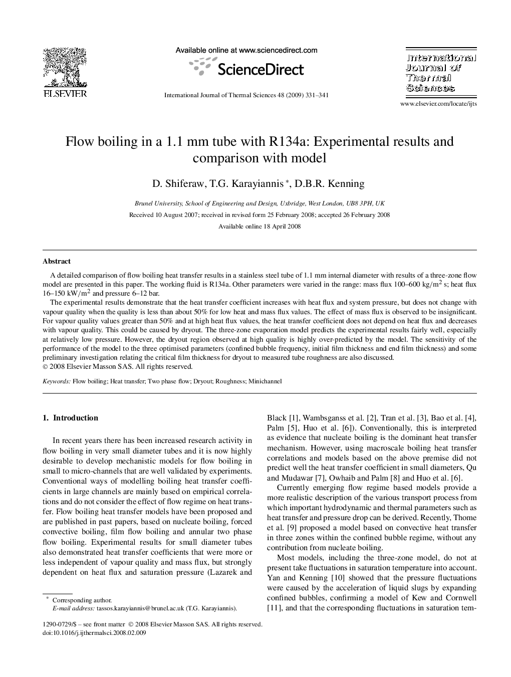 Flow boiling in a 1.1 mm tube with R134a: Experimental results and comparison with model