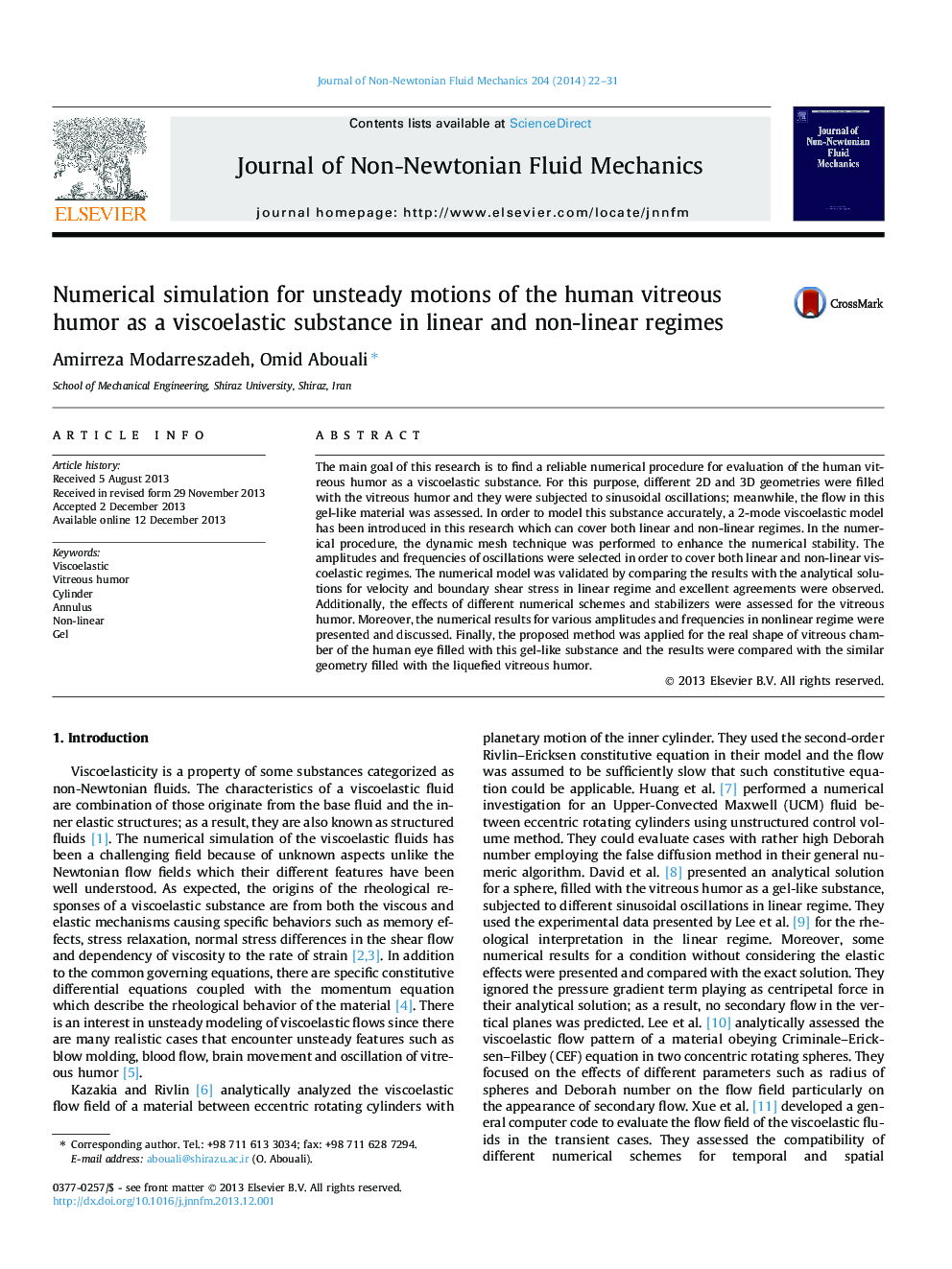 Numerical simulation for unsteady motions of the human vitreous humor as a viscoelastic substance in linear and non-linear regimes