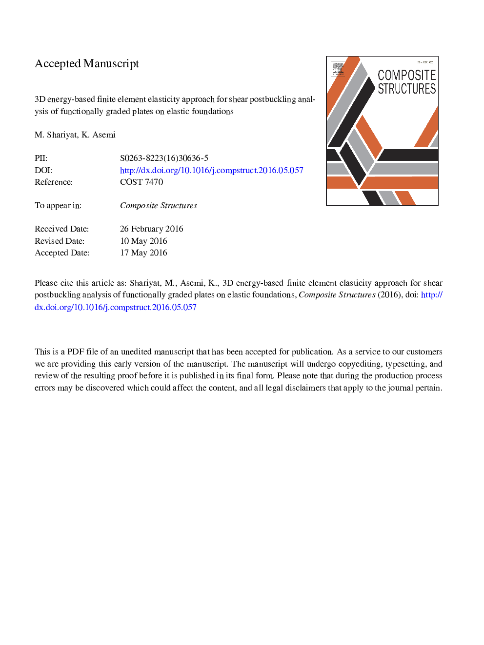 عکس صفحه اول مقاله: 3D energy-based finite element elasticity approach for shear postbuckling analysis of functionally graded plates on elastic foundations 3D energy-based finite element elasticity approach for shear postbuckling analysis of functionally graded plates on elastic foundations