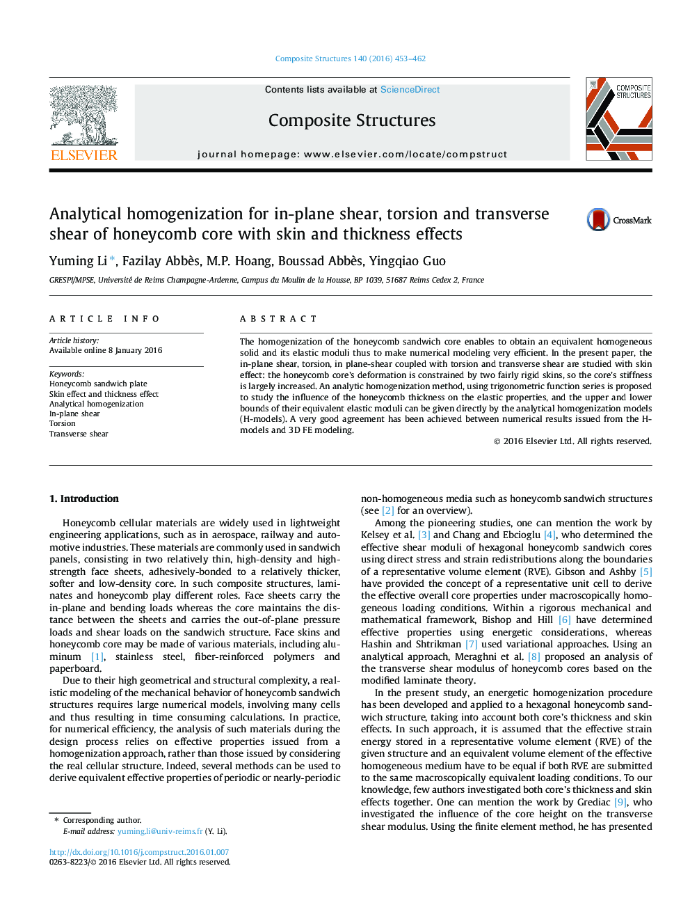 Analytical homogenization for in-plane shear, torsion and transverse shear of honeycomb core with skin and thickness effects