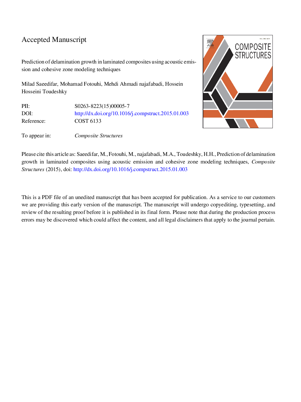 Prediction of delamination growth in laminated composites using acoustic emission and Cohesive Zone Modeling techniques