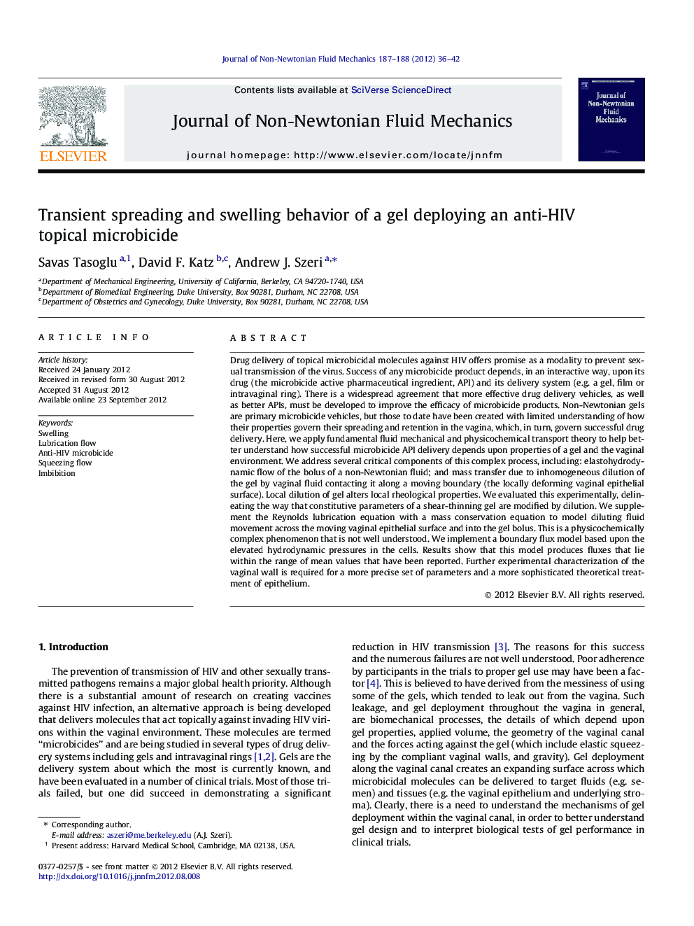 Transient spreading and swelling behavior of a gel deploying an anti-HIV topical microbicide