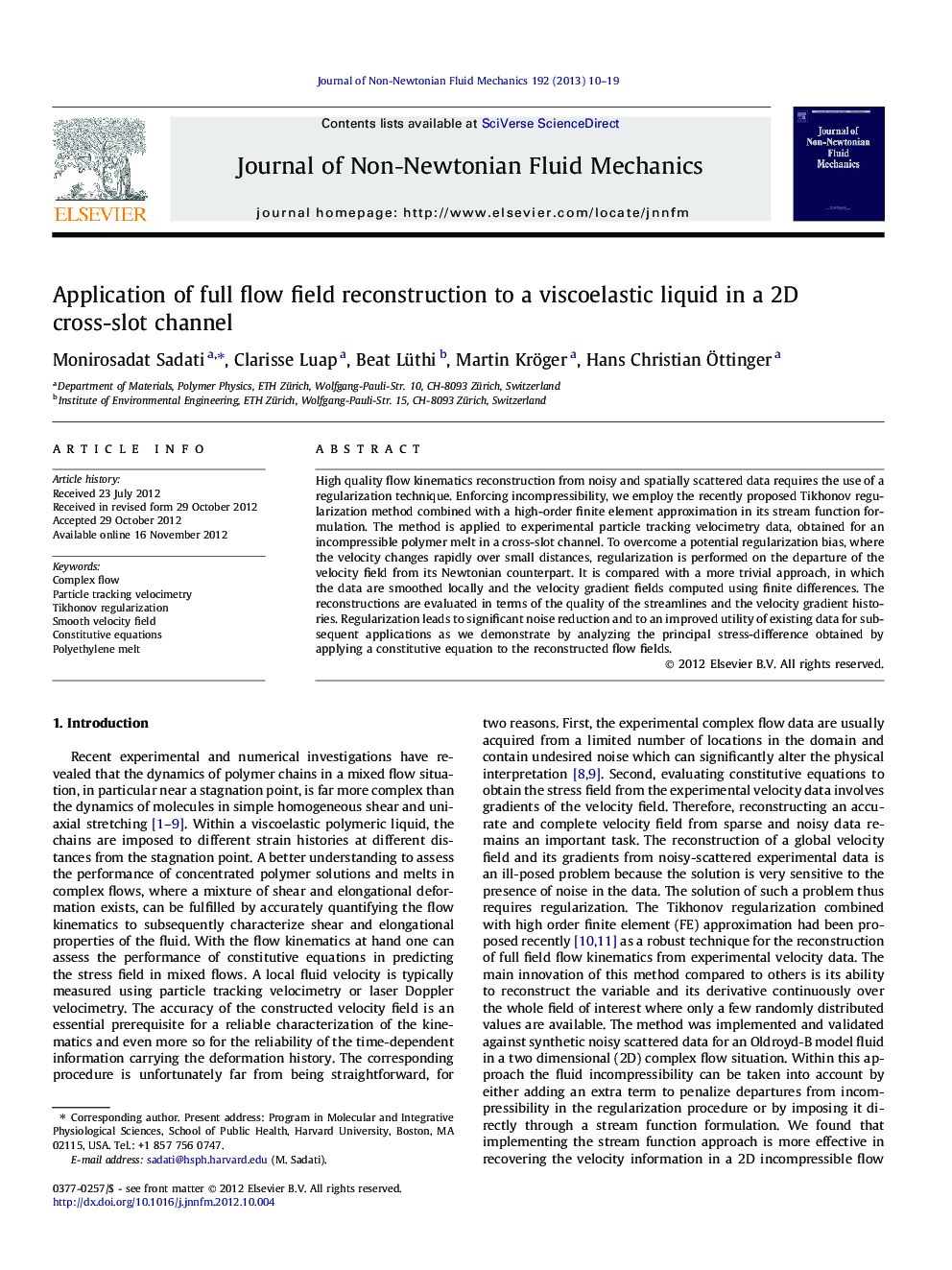 عکس صفحه اول مقاله: Application of full flow field reconstruction to a viscoelastic liquid in a 2D cross-slot channel Application of full flow field reconstruction to a viscoelastic liquid in a 2D cross-slot channel
