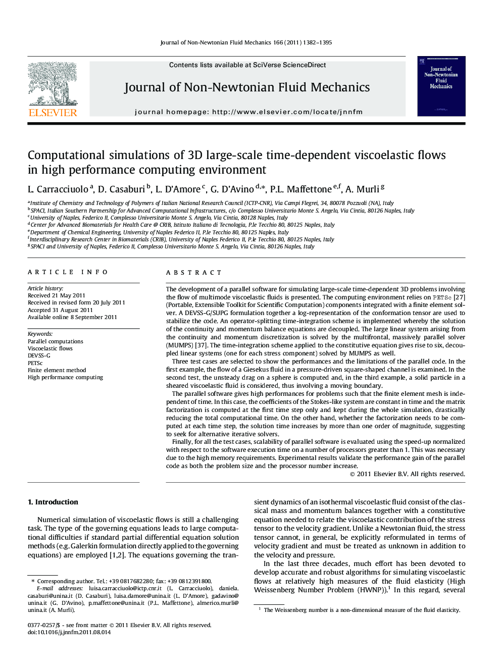 Computational simulations of 3D large-scale time-dependent viscoelastic flows in high performance computing environment