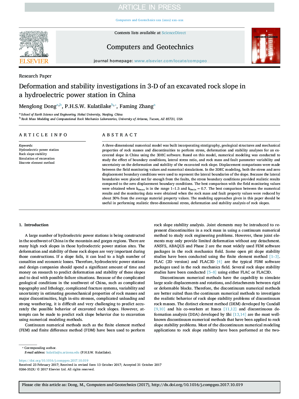 Deformation and stability investigations in 3-D of an excavated rock slope in a hydroelectric power station in China