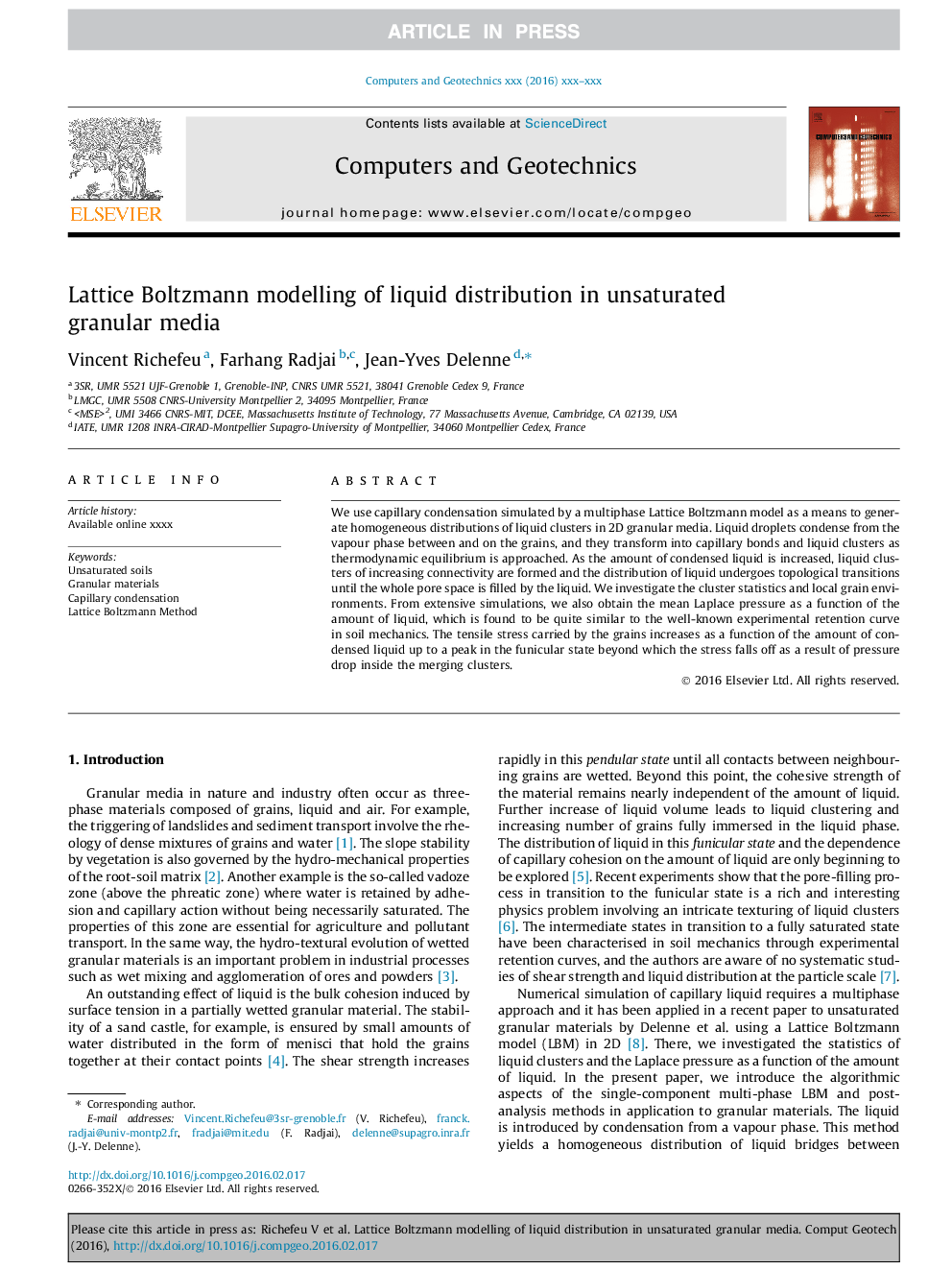 Lattice Boltzmann modelling of liquid distribution in unsaturated granular media