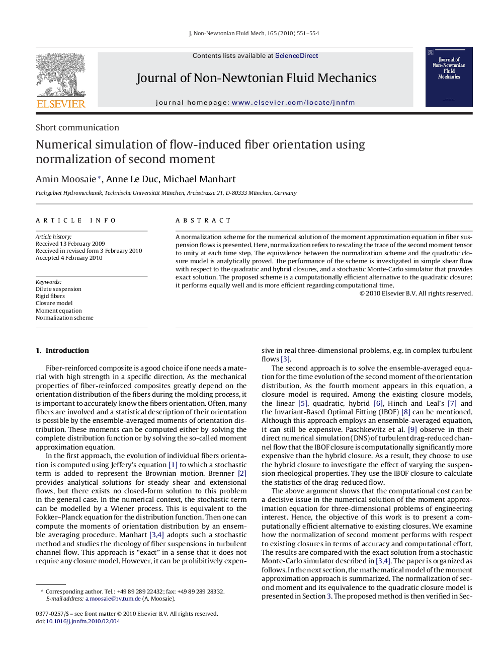 Numerical simulation of flow-induced fiber orientation using normalization of second moment