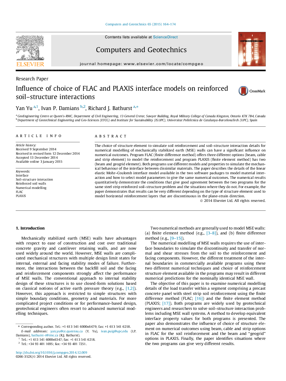 Influence of choice of FLAC and PLAXIS interface models on reinforced soil-structure interactions