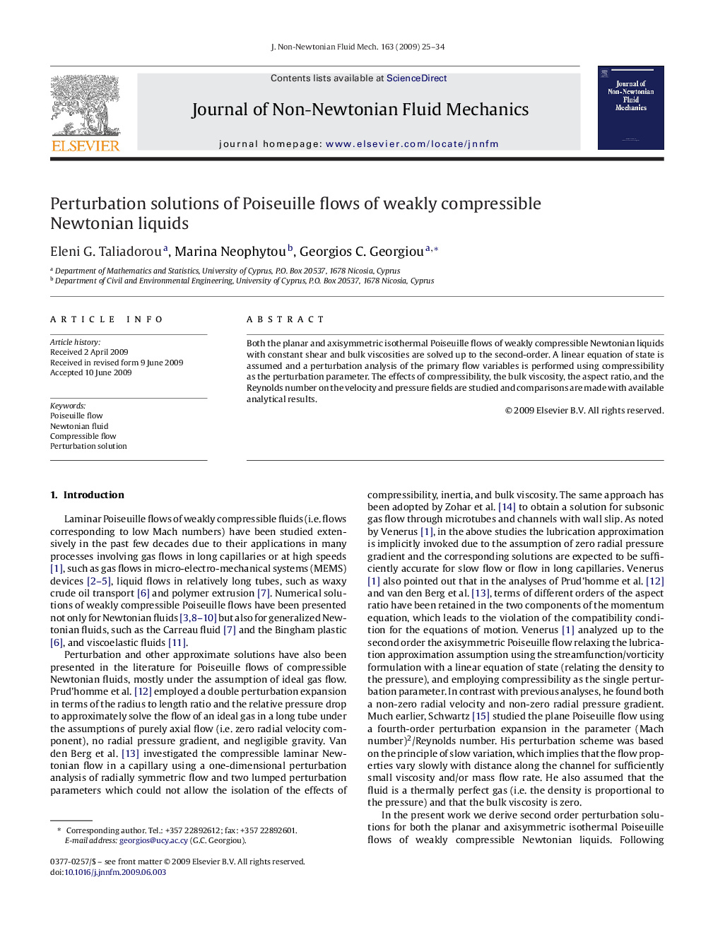 Perturbation solutions of Poiseuille flows of weakly compressible Newtonian liquids