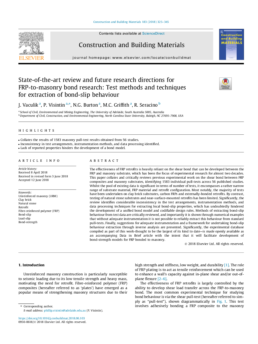 عکس صفحه اول مقاله: State-of-the-art review and future research directions for FRP-to-masonry bond research: Test methods and techniques for extraction of bond-slip behaviour State-of-the-art review and future research directions for FRP-to-masonry bond research: Test methods and techniques for extraction of bond-slip behaviour