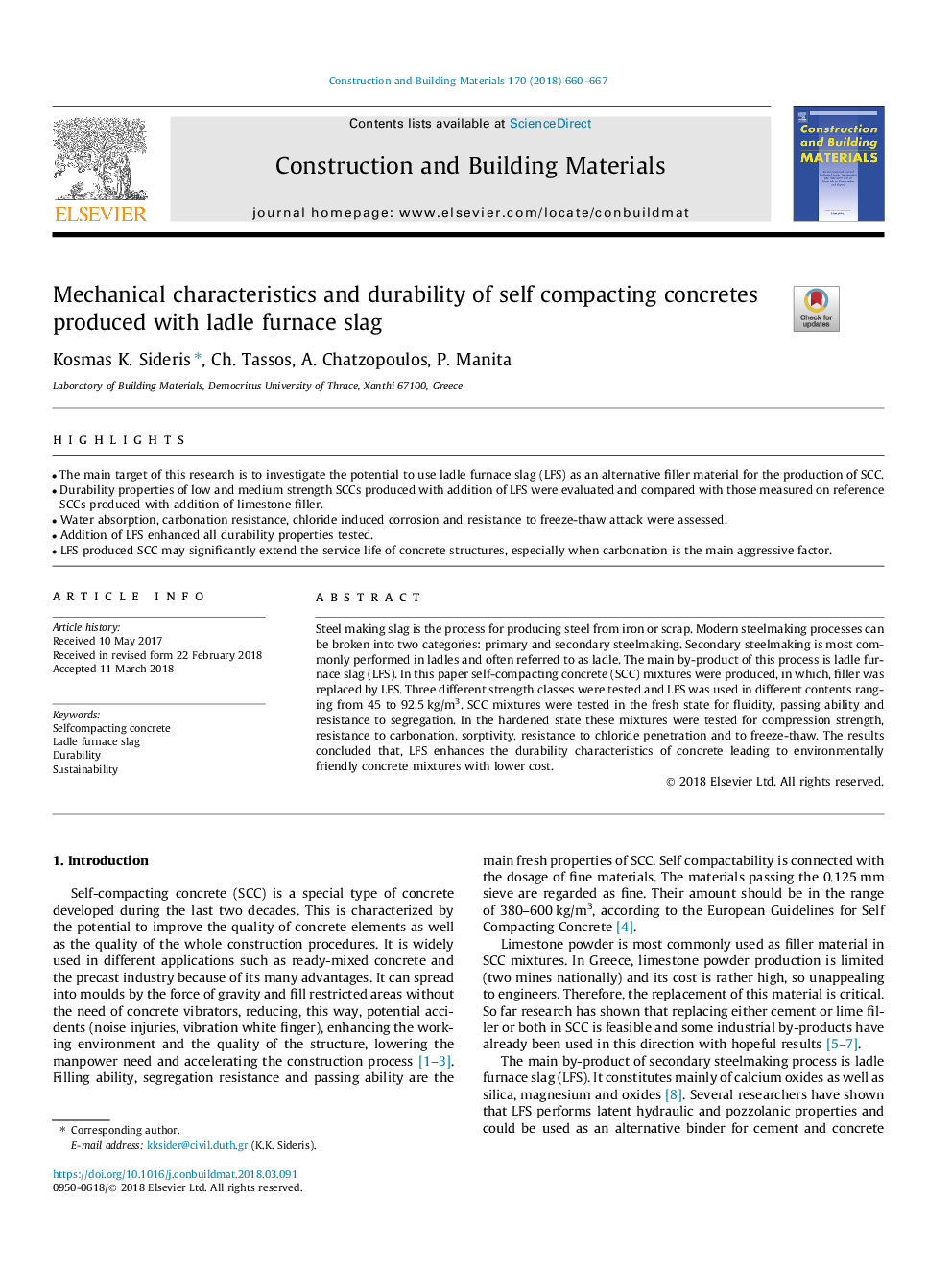 Mechanical characteristics and durability of self compacting concretes produced with ladle furnace slag