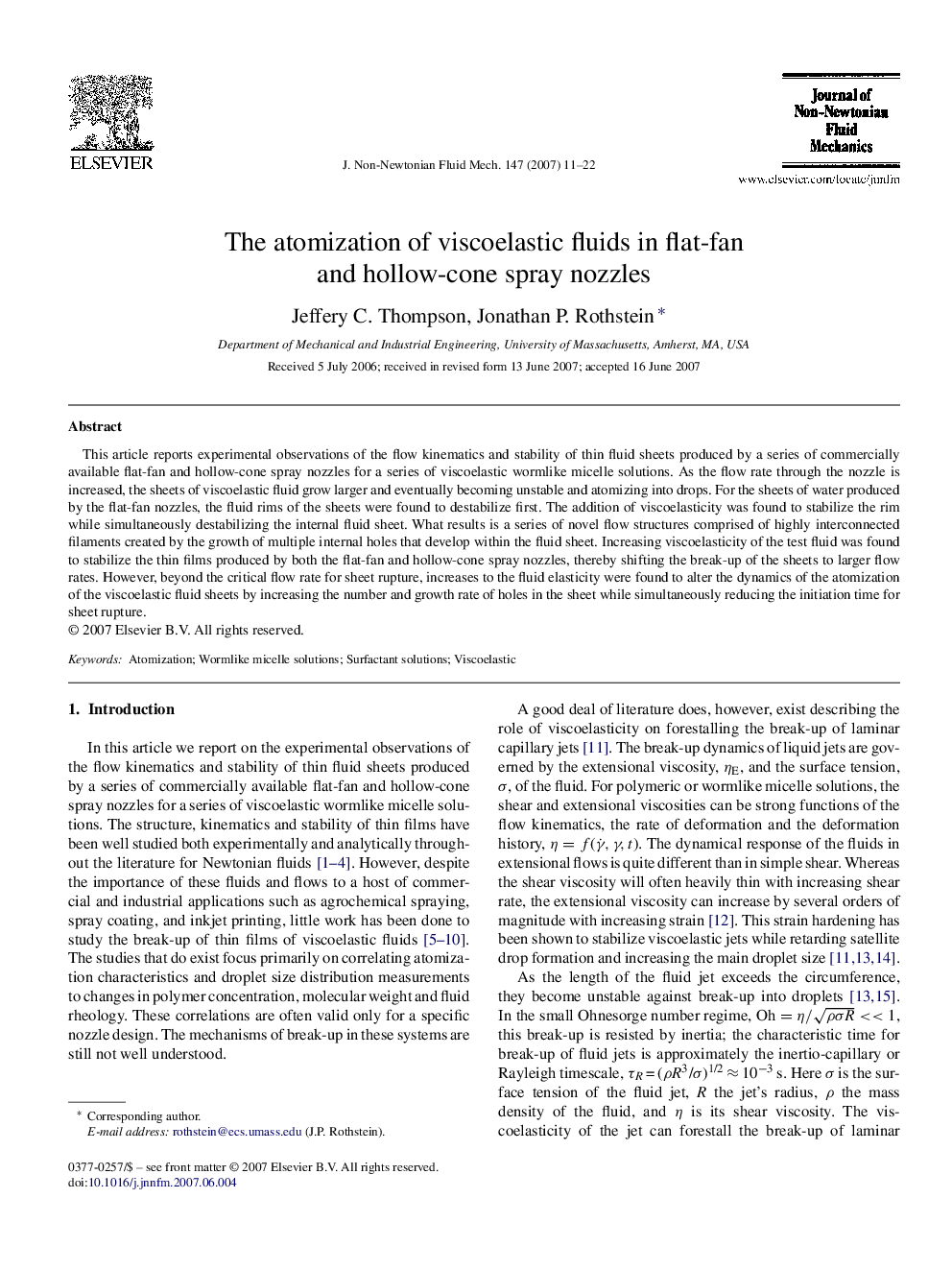 The atomization of viscoelastic fluids in flat-fan and hollow-cone spray nozzles