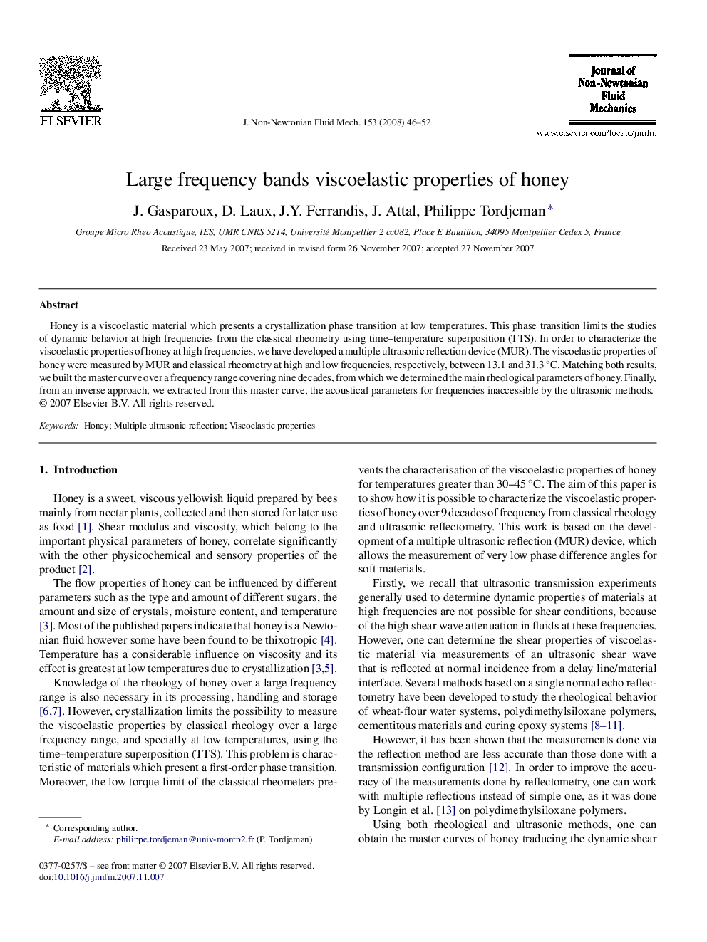 Large frequency bands viscoelastic properties of honey