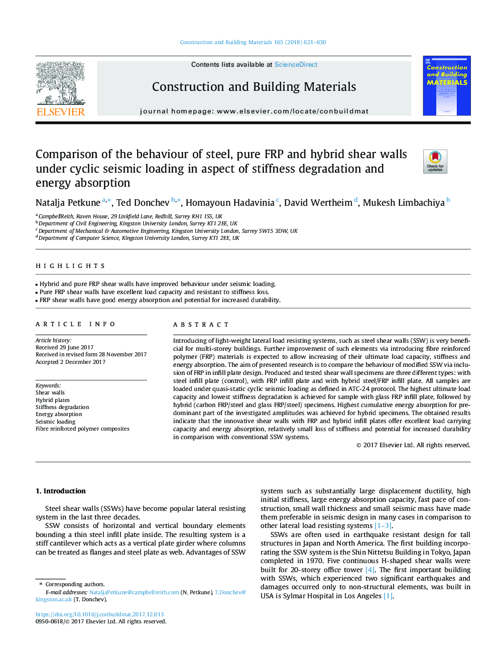 Comparison of the behaviour of steel, pure FRP and hybrid shear walls under cyclic seismic loading in aspect of stiffness degradation and energy absorption