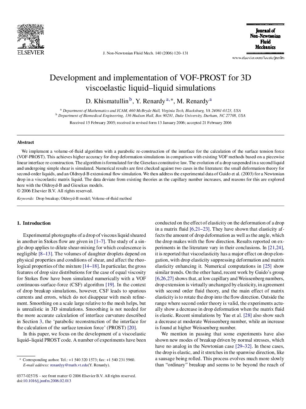 Development and implementation of VOF-PROST for 3D viscoelastic liquid–liquid simulations