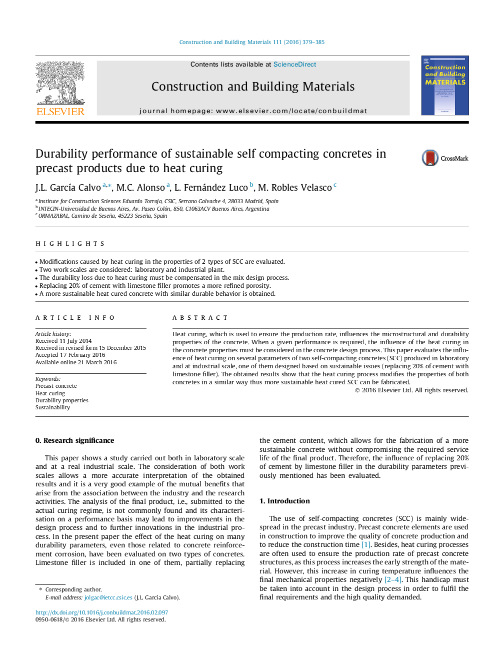 Durability performance of sustainable self compacting concretes in precast products due to heat curing