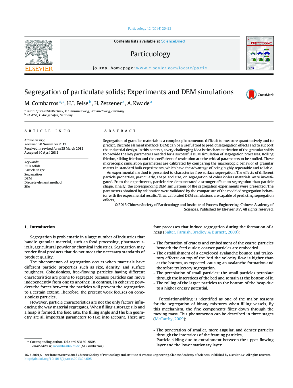 Segregation of particulate solids: Experiments and DEM simulations