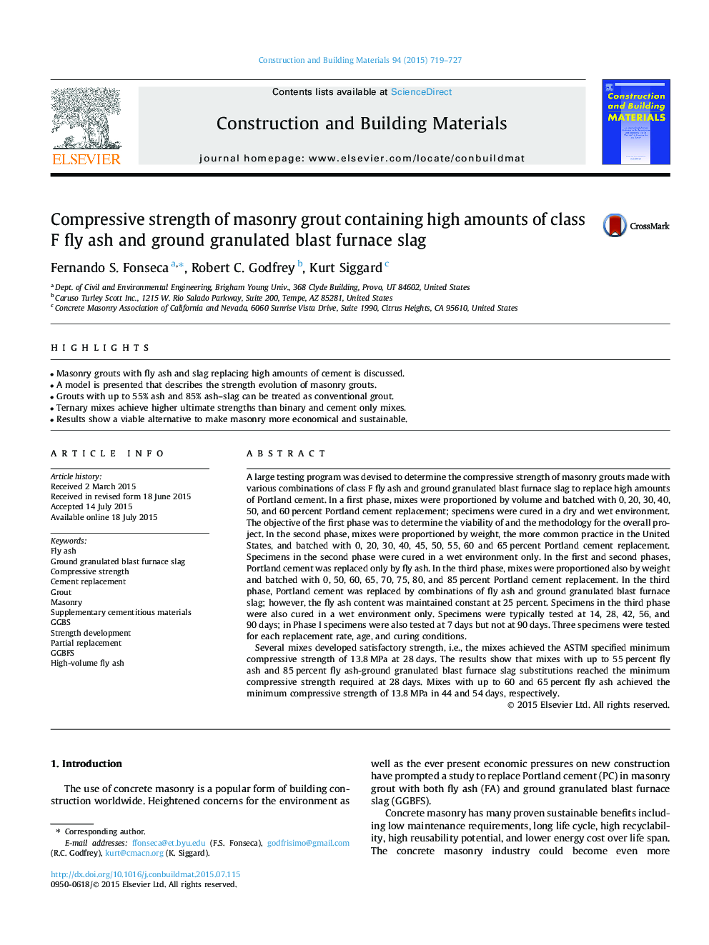 Compressive strength of masonry grout containing high amounts of class F fly ash and ground granulated blast furnace slag