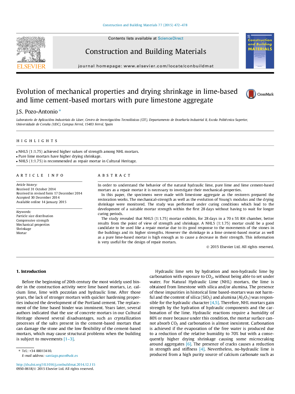 Evolution of mechanical properties and drying shrinkage in lime-based and lime cement-based mortars with pure limestone aggregate