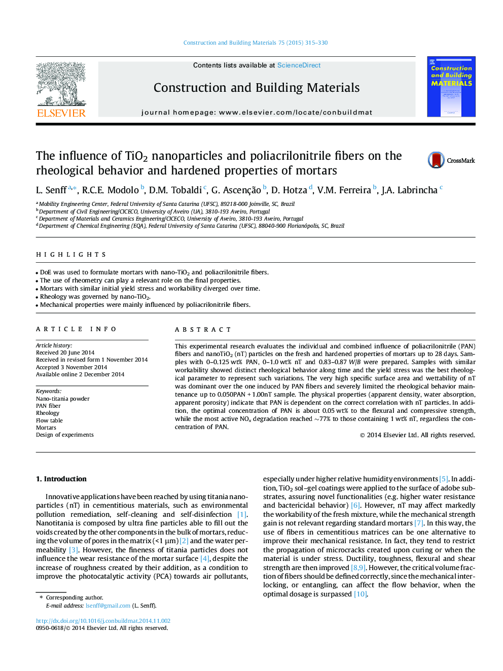 The influence of TiO2 nanoparticles and poliacrilonitrile fibers on the rheological behavior and hardened properties of mortars