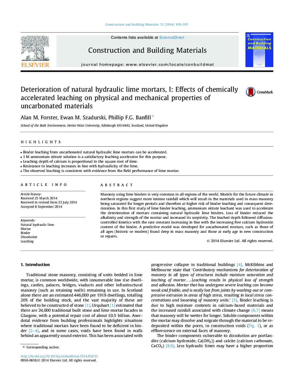 Deterioration of natural hydraulic lime mortars, I: Effects of chemically accelerated leaching on physical and mechanical properties of uncarbonated materials