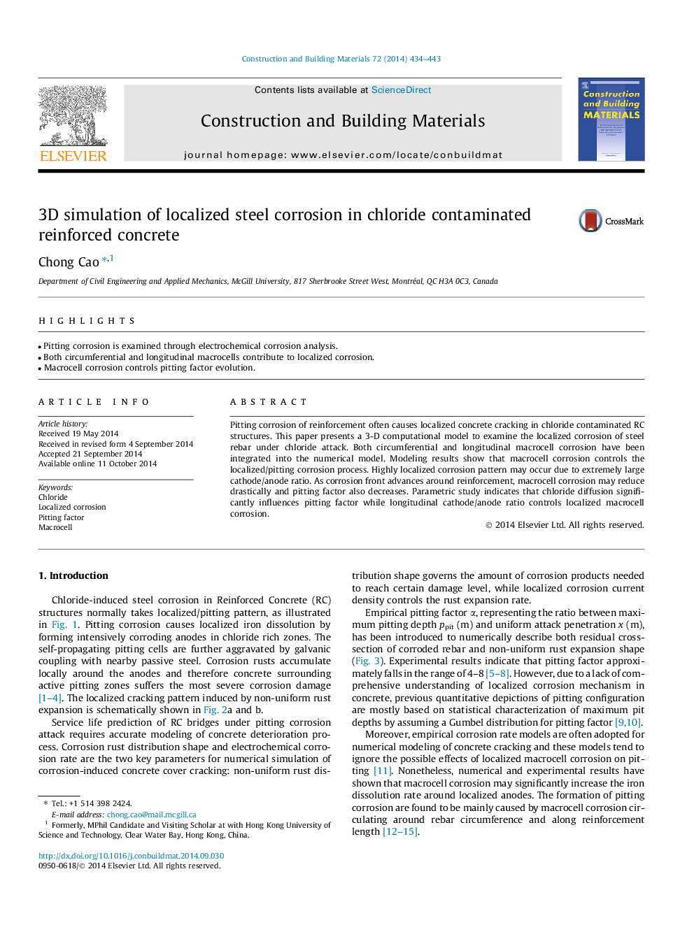 3D simulation of localized steel corrosion in chloride contaminated reinforced concrete